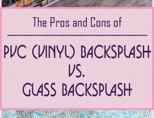 The Pros and Cons of PVC Backsplash vs. Glass Backsplash