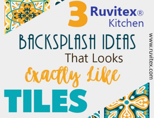  3 Ruvitex® Kitchen Backsplash Ideas that look EXACTLY like TILES